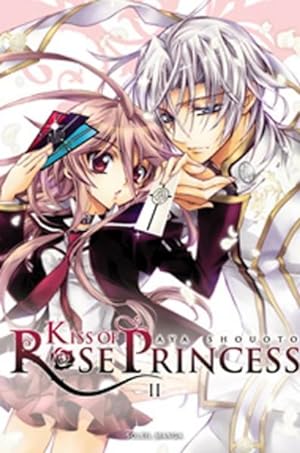 kiss of rose princess Tome 2