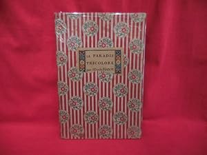 Le paradis tricolore.-Petites villes et villages de l'Alsace déjà délivrée. Un peu de texte et be...