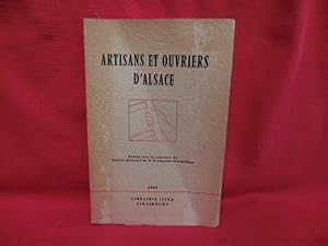 Artisans et ouvriers d'Alsace.