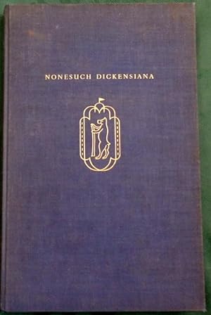 The Nonesuch Dickens. Retrospectus and Prospectus.