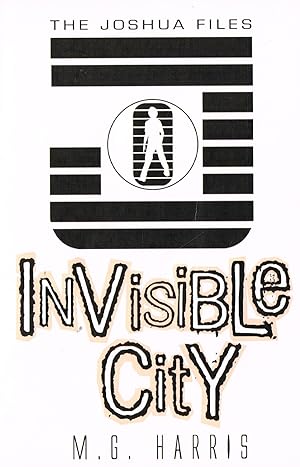 Invisible City : The Joshua Files :