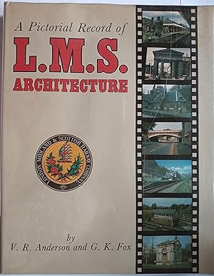 A Pictorial Record of L.M.S. Architecture