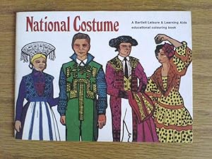 National Costume (A Bartlett Leisure and Learning Aids educational colouring book)
