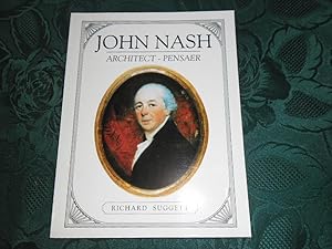 John Nash. Architect in Wales: Pensaer Yng Nghymru (In English and Welsh - Bilingual Edition)