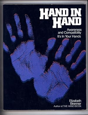 Hand in Hand / Awareness and Compatibility / It's In Your Hands