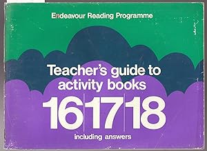 Endeavour Reading Programme Teachers Manual : Teacher's Guide to Activity Books 16, 17, 18 Includ...