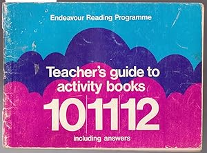 Endeavour Reading Programme Teachers Manual : Teacher's Guide to Activity Books 10, 11, 12 Includ...