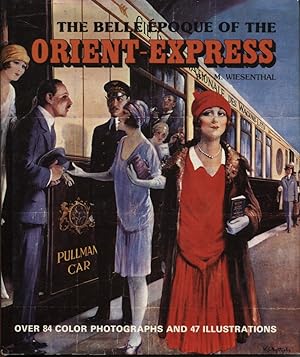 THE BELLE EPOQUE OF THE ORIENT-EXPRESS