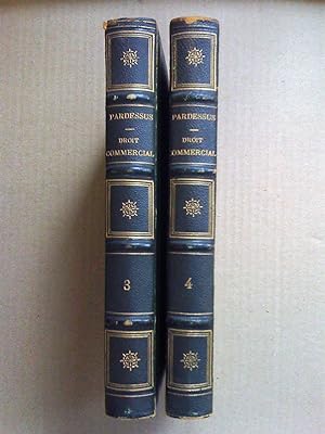 Cours de droit commercial, sixième édition publiée par M. Eugène de Rozière, petit-fils de l'aute...