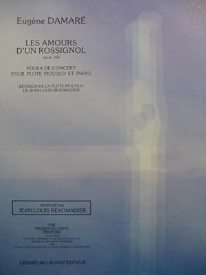 DAMARÉ Eugène Les Amours d'un Rossignol op 160 Piano Flute Piccolo 1994