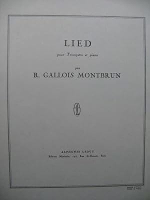 GALLOIS MONTBRUN Raymond Lied Trompette Piano 1950