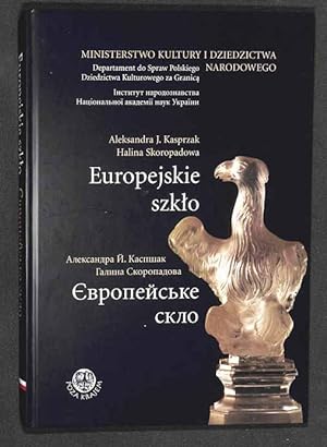 Europejskie szklo od XVI do poczatku XIX wieku w zbiorach Muzeum Etnografii i Przemyslu Artystycz...