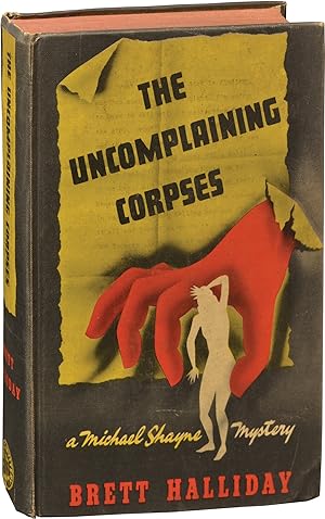 The Uncomplaining Corpses (First Edition)