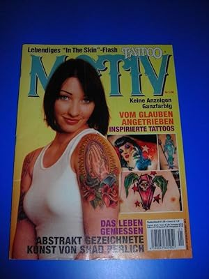Tattoo Motiv Nr. 1/06 - Januar/Februar 2006 - Lebendiges In The Skin-Flash / Vom Glauben angetrie...