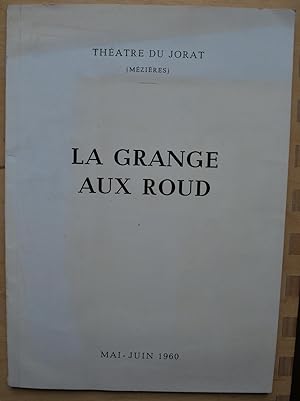 La Grange aux Roud. Programme officiel.