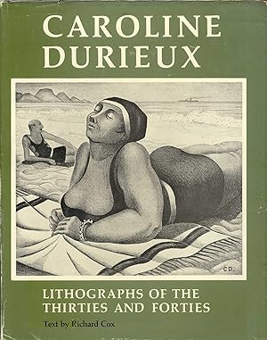 CAROLINE DURIEUX, lithographs of the thirties and forties