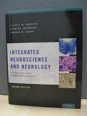 Integrated Neuroscience and Neurology: A Clinical Problem Solving Approach