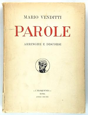 Parole Arringhe e discorsi