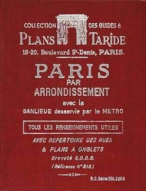 Paris par Arrondissement avec la Banlieu desservie par la Metro