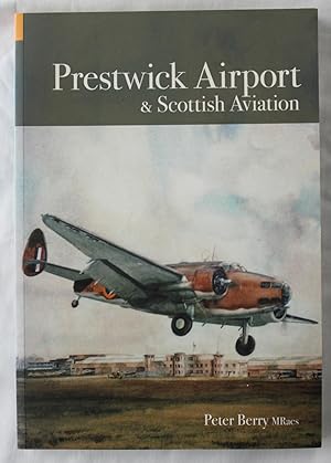 Prestwick Airport & Scottish Aviation
