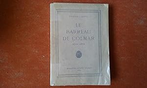 Le Barreau de Colmar - Deux registres de délibérations du Barreau de Colmar 1712-1870