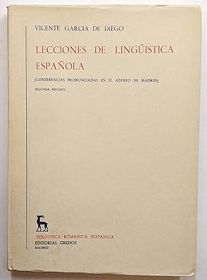 LECCIONES DE LINGUISTICA ESPANOLA : CONFERENCIAS PRONUNCIADAS EN EL ATENEO DE MADRID (BIBLIOTECA ...