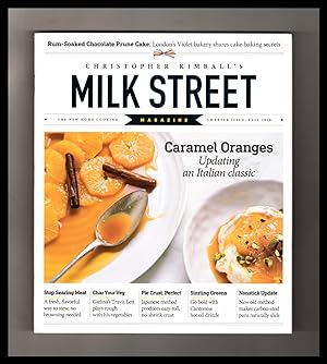 Christopher Kimball's Milk Street Magazine - Charter Issue, Fall 2016. Stop Searing Meat; Char Yo...