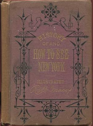 History of and How to See New York and its Environs