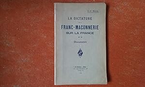 La dictature de la Franc-Maçonnerie sur la France - Documents