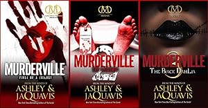 MURDERVILLE Trilogy LARGE TRADE PAPERBACK Collection 1-3 by Ashley & Jaquavis!