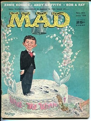 MAD #40-KELLY FREAS WEDDING COVER-WOOD-ORLANDO-DRUCKER-1958-g/vg