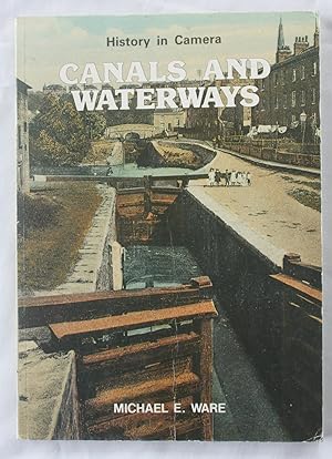 Canals and Waterways : History in Camera