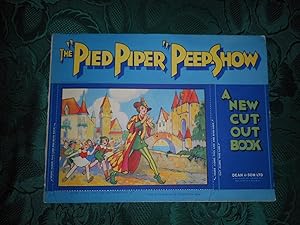 The "Pied Piper" Peep Show. A New Cut-Out Book