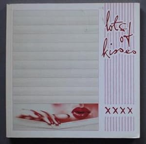 Lots of Kisses (Loaded with Full Page Color Illustrations of People Kissing.; Adult Material )