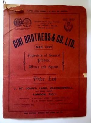 CINI BROTHERS & CO,LTD. MAR. 1927 Importers of General Produce, Wines and Spirits PRICE LIST 7, S...
