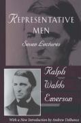 Representative Men: The Collected Works of Ralph Waldo Emerson, Vol IV