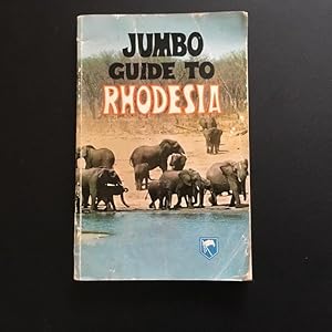 Jumbo Guide to Rhodesia 1973/4
