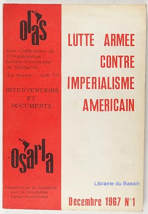 Lutte armée contre impérialisme américain - Décembre 1967 - n°1