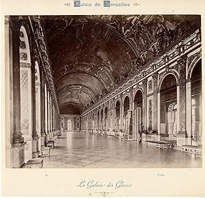 X. Phot. France, Palais de Versailles, La Galerie des Glaces