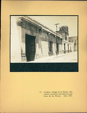 Enrique Cervantes, Mexico, Antiguo Colegio de la Madre Salvadora