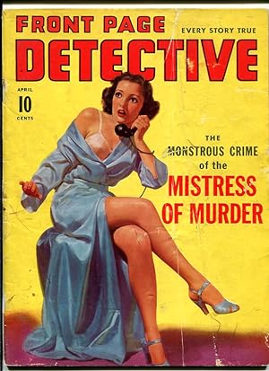 Front Page Detective Magazine April 1941-Albert Fisher cover- Mistress of Murder