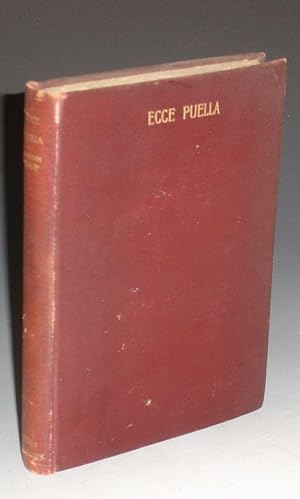 Ecce Puella and Other Prose Imaginings