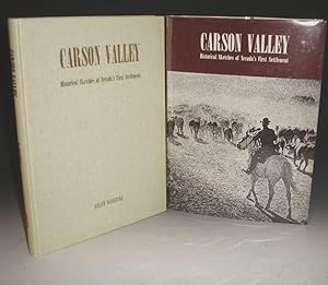 Carson Valley. Historical Sketches of Nevada's First Settlement
