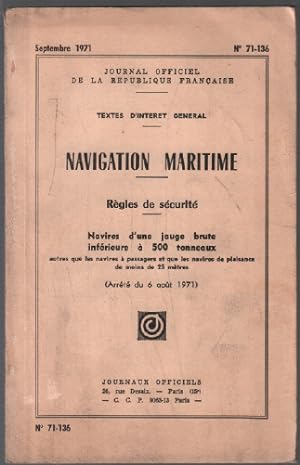 Navigation maritime : règles de sécurité / navires d'une jauge brute inférieur à 500 tonneaux