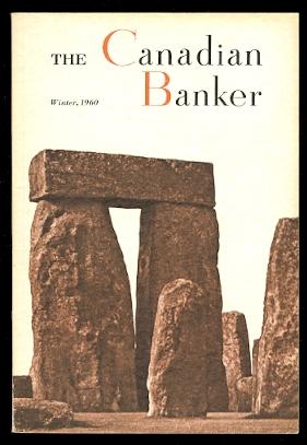 THE CANADIAN BANKER. VOL. 67, NO. 3. WINTER, 1960.