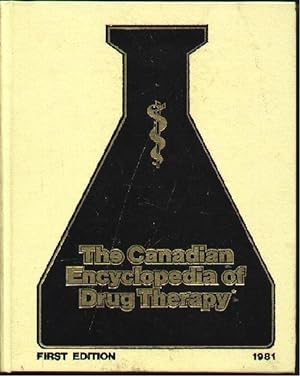 The Canadian Encyclopedia of Drug Therapy