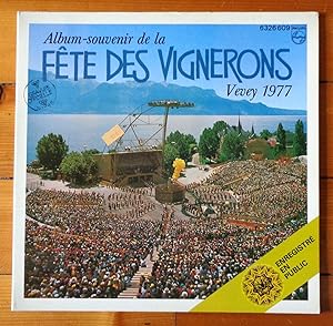 Disque Album-souvenir de la Fête des Vignerons, Vevey 1977