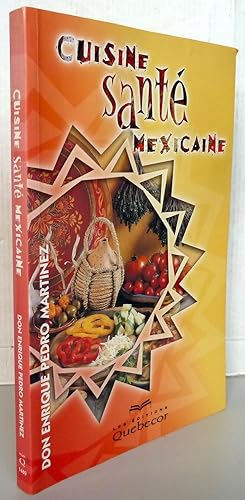 Cuisine santé mexicaine