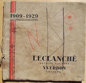 Leclanché S.A. Yverdon 1909-1929.