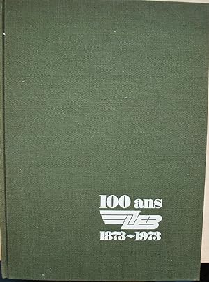 L.E.B. 1873-1973 Plaquette du Centenaire.
